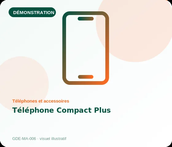 [Démo] Téléphone Compact Plus